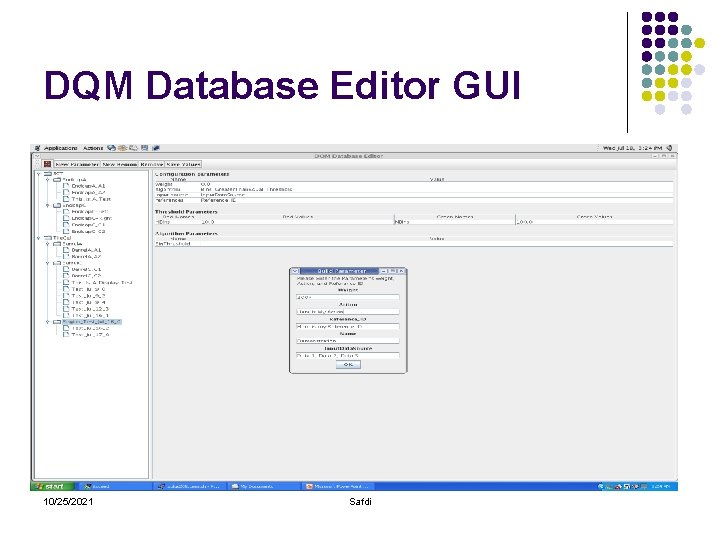 DQM Database Editor GUI 10/25/2021 Safdi 