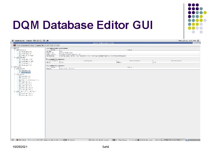DQM Database Editor GUI 10/25/2021 Safdi 