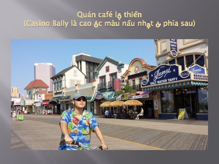 Quán café lộ thiên (Casino Bally là cao ốc màu nâu nhạt ở phía