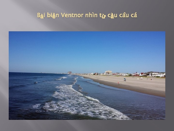 Bải biển Ventnor nhìn từ cầu câu cá 