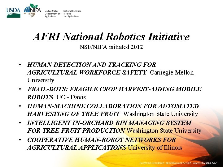 AFRI National Robotics Initiative NSF/NIFA initiated 2012 • HUMAN DETECTION AND TRACKING FOR AGRICULTURAL