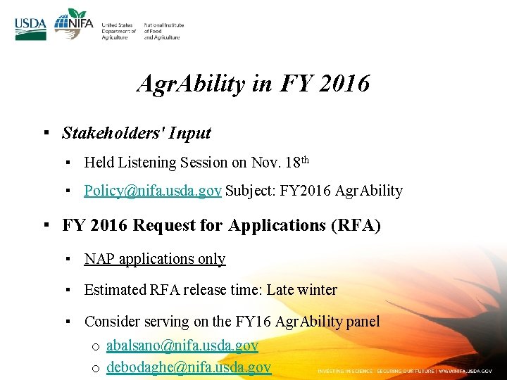 Agr. Ability in FY 2016 ▪ Stakeholders' Input ▪ Held Listening Session on Nov.