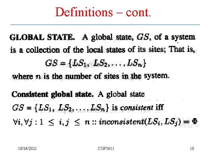 Definitions – cont. 10/24/2021 COP 5611 18 