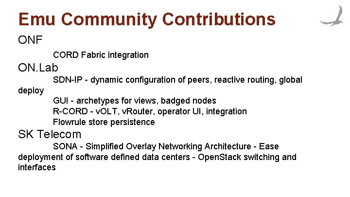 Emu Community Contributions ONF CORD Fabric integration ON. Lab SDN-IP - dynamic configuration of