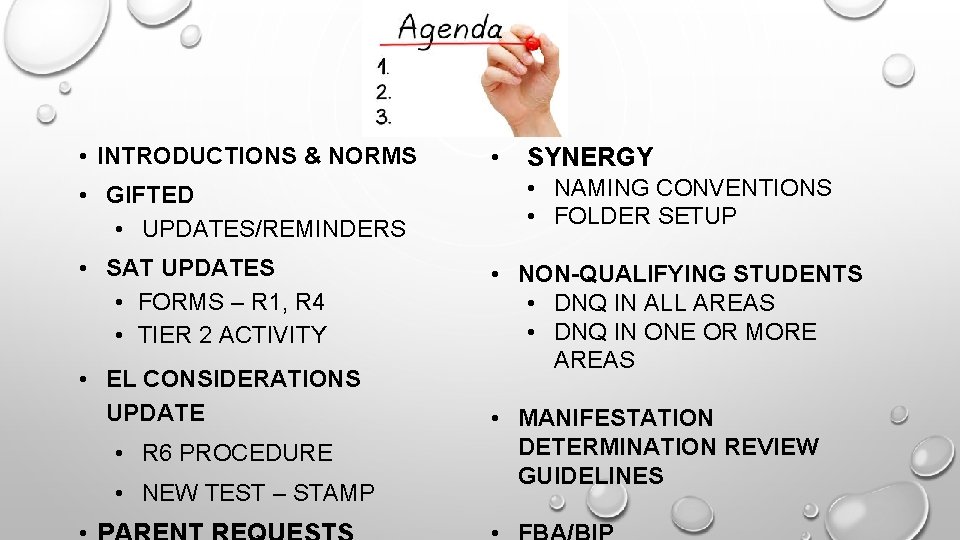 AGENDA • INTRODUCTIONS & NORMS • GIFTED • UPDATES/REMINDERS • SAT UPDATES • FORMS