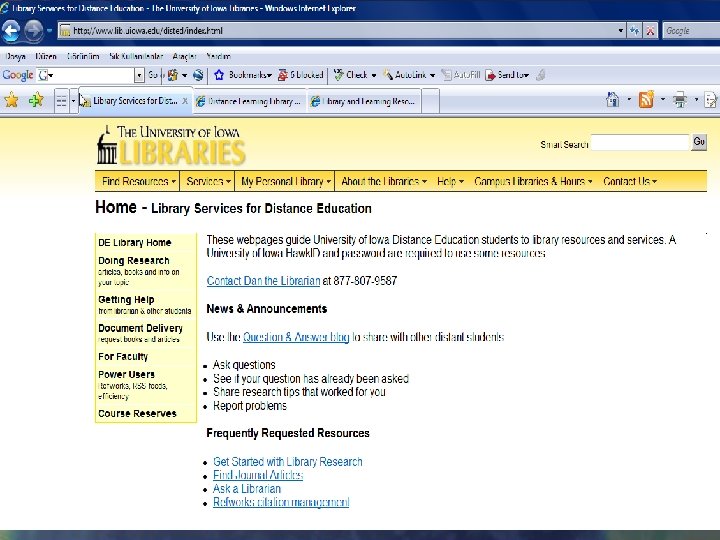 Dünyada Uzaktan Öğrenim Kütüphaneciliği “The University of Iowa” Uzaktan Öğrenim Kütüphane Hizmetleri Portali --