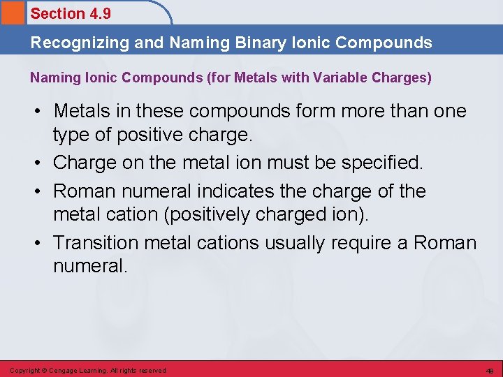 Section 4. 9 Recognizing and Naming Binary Ionic Compounds Naming Ionic Compounds (for Metals