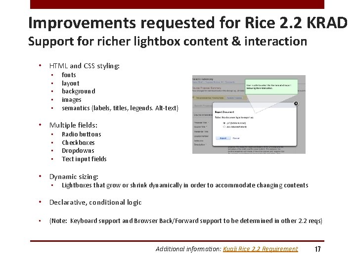 Improvements requested for Rice 2. 2 KRAD Support for richer lightbox content & interaction