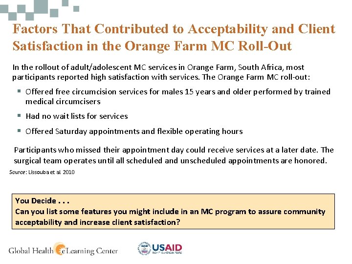 Factors That Contributed to Acceptability and Client Satisfaction in the Orange Farm MC Roll-Out