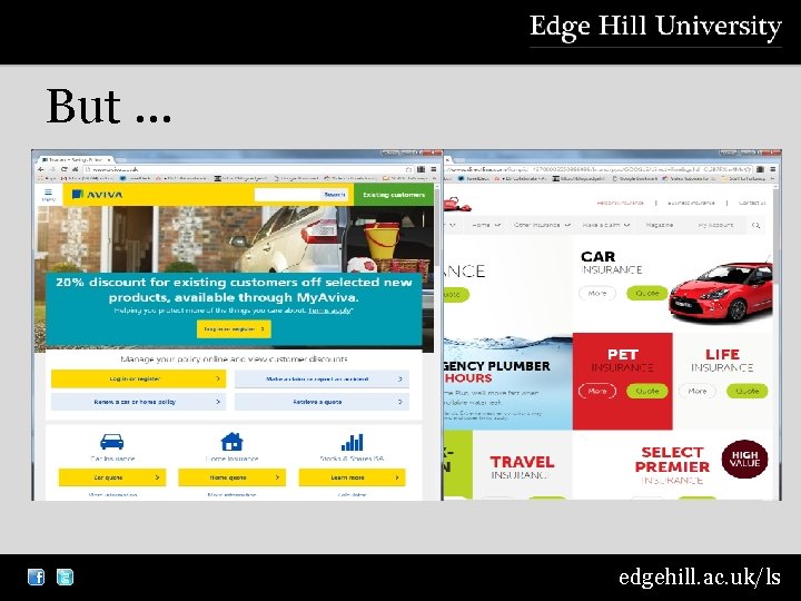 But … edgehill. ac. uk/ls 