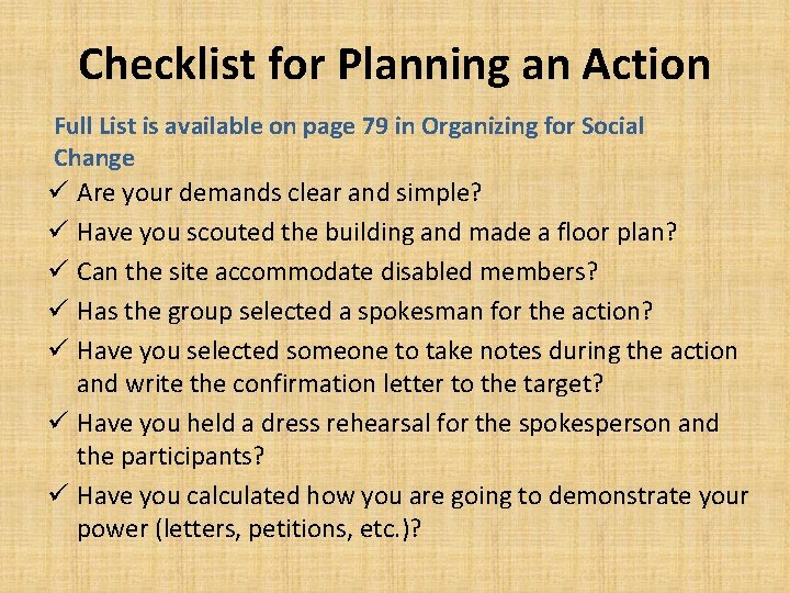 Checklist for Planning an Action Full List is available on page 79 in Organizing