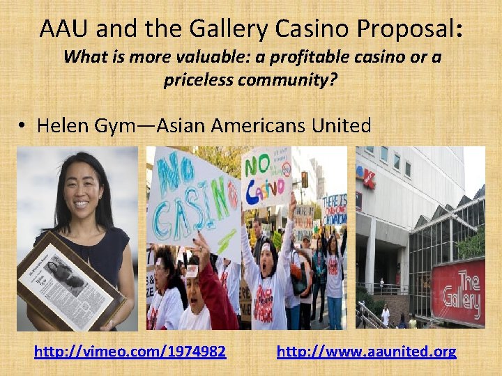 AAU and the Gallery Casino Proposal: What is more valuable: a profitable casino or
