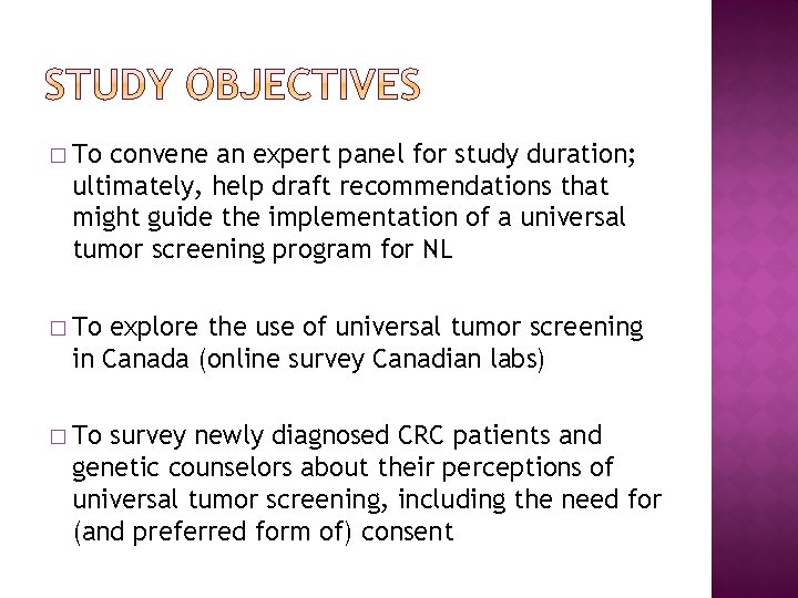 � To convene an expert panel for study duration; ultimately, help draft recommendations that