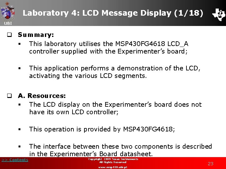 Laboratory 4: LCD Message Display (1/18) UBI q Summary: § This laboratory utilises the