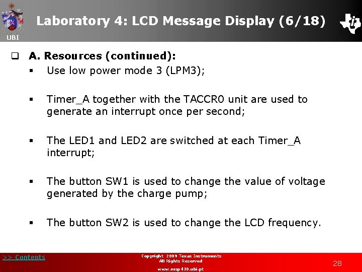 Laboratory 4: LCD Message Display (6/18) UBI q A. Resources (continued): § Use low