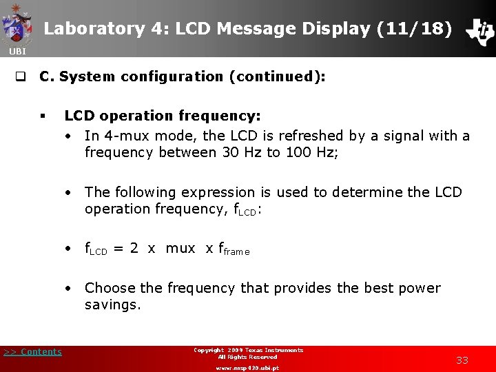 Laboratory 4: LCD Message Display (11/18) UBI q C. System configuration (continued): § LCD