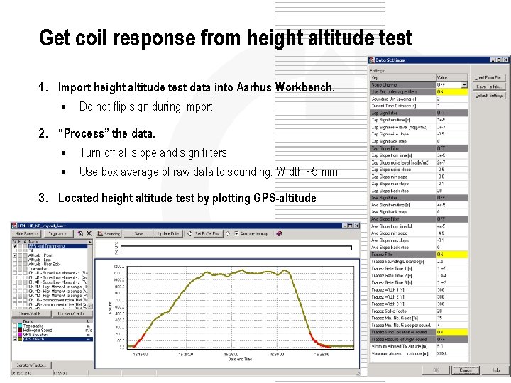 Get coil response from height altitude test 1. Import height altitude test data into