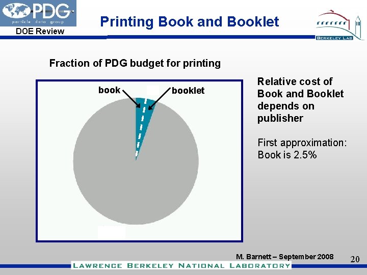 DOE Review Printing Book and Booklet Fraction of PDG budget for printing booklet Relative