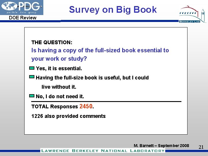 Survey on Big Book DOE Review THE QUESTION: Is having a copy of the