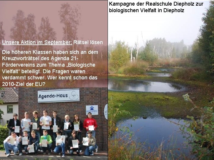 Kampagne der Realschule Diepholz zur biologischen Vielfalt in Diepholz Unsere Aktion im September: Rätsel