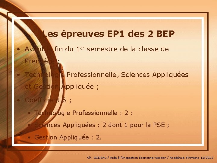 Les épreuves EP 1 des 2 BEP • Avant la fin du 1 er