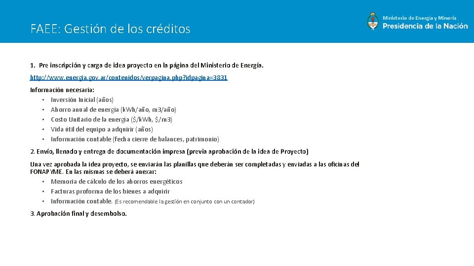 FAEE: Gestión de los créditos 1. Pre inscripción y carga de idea proyecto en