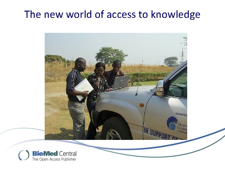 The new world of access to knowledge 
