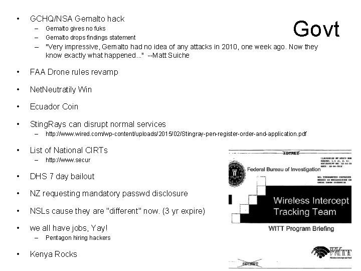  • GCHQ/NSA Gemalto hack – – Gemalto gives no fuks Gemalto drops findings