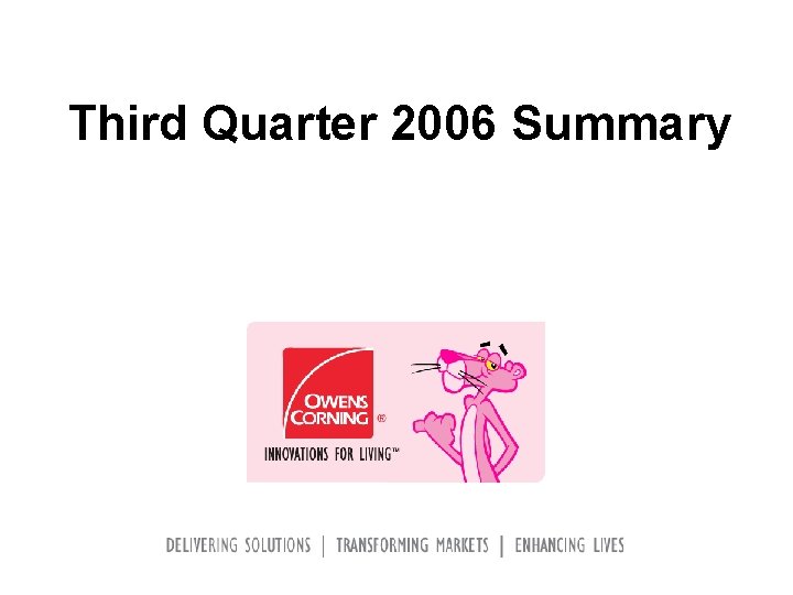 Third Quarter 2006 Summary 