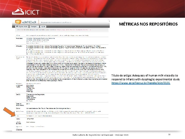 MÉTRICAS NOS REPOSITÓRIOS Título do artigo: Adequacy of human milk viscosity to respond to