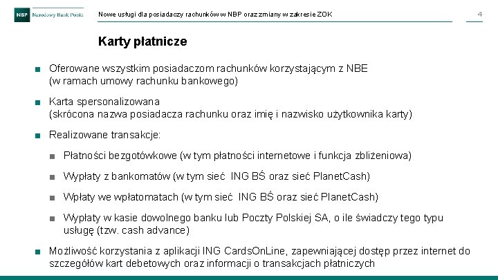 Nowe usługi dla posiadaczy rachunków w NBP oraz zmiany w zakresie ZOK Karty płatnicze