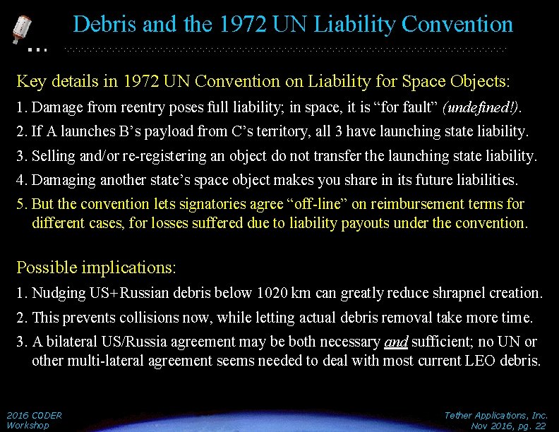 Debris and the 1972 UN Liability Convention Key details in 1972 UN Convention on