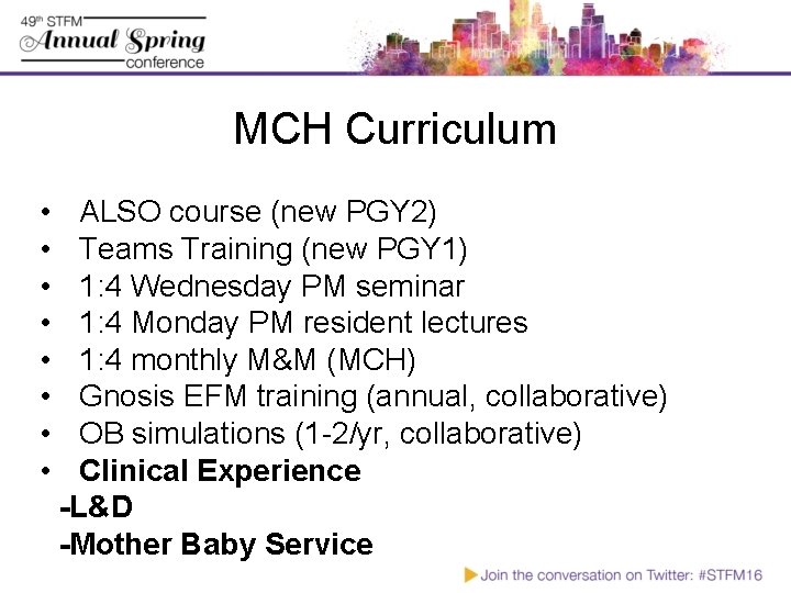 MCH Curriculum • • ALSO course (new PGY 2) Teams Training (new PGY 1) MCH Curriculum • • ALSO course (new PGY 2) Teams Training (new PGY 1)