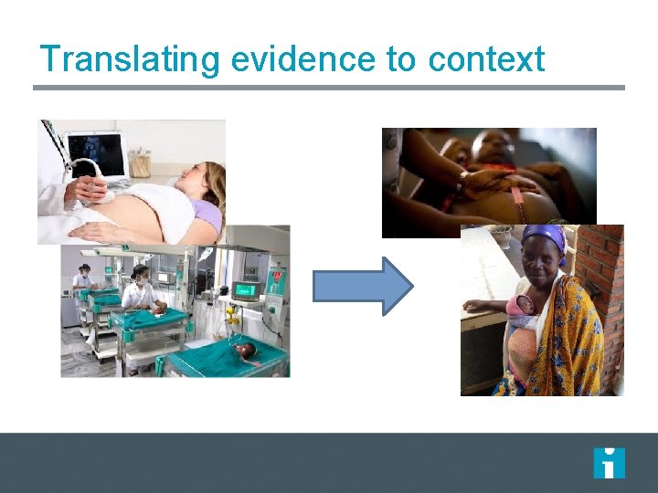 Translating evidence to context 