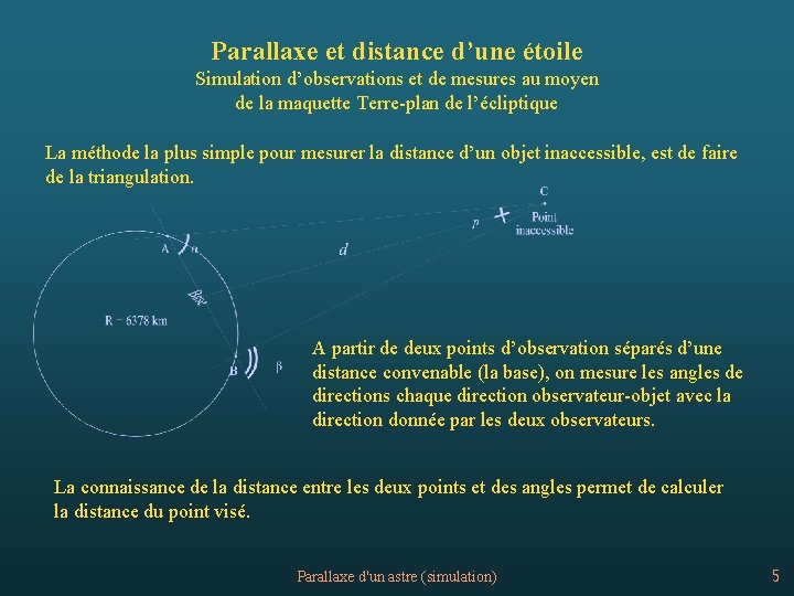 Parallaxe et distance d’une étoile Simulation d’observations et de mesures au moyen de la