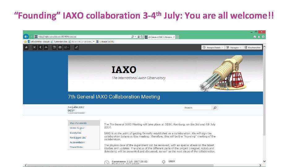 “Founding” IAXO collaboration 3 -4 th July: You are all welcome!! 