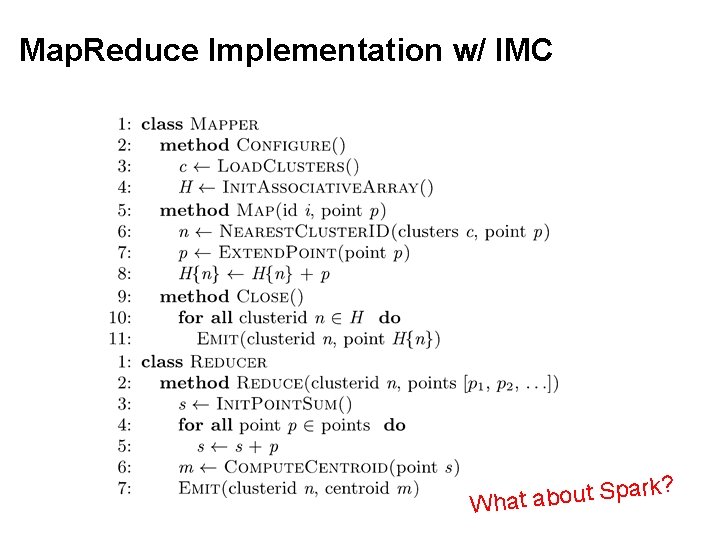 Map. Reduce Implementation w/ IMC r a p S t u o b a