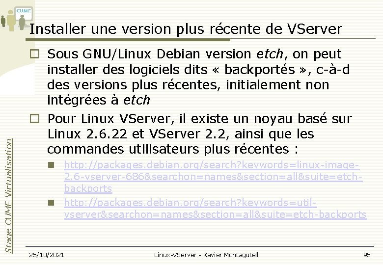 Stage CUME Virtualisation Installer une version plus récente de VServer Sous GNU/Linux Debian version