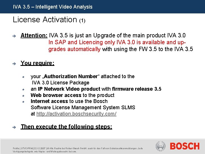 IVA 3. 5 – Intelligent Video Analysis License Activation (1) è Attention: IVA 3.