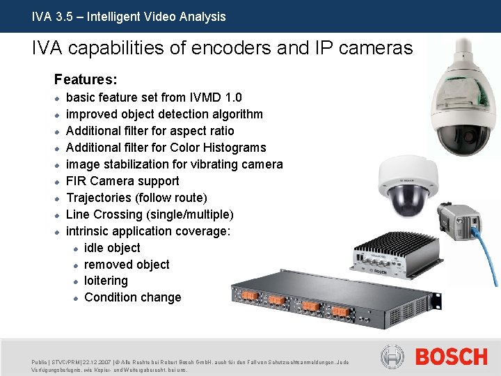 IVA 3. 5 – Intelligent Video Analysis IVA capabilities of encoders and IP cameras