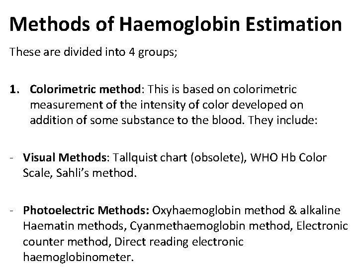 MLS 202 HAEMOGLOBIN ESTIMATION METHODS AKINBO D B