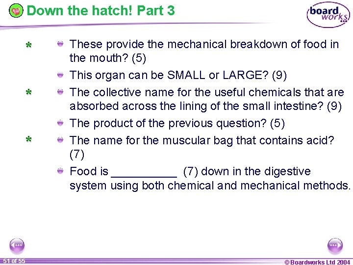 Down the hatch! Part 3 * * * 51 of 55 These provide the