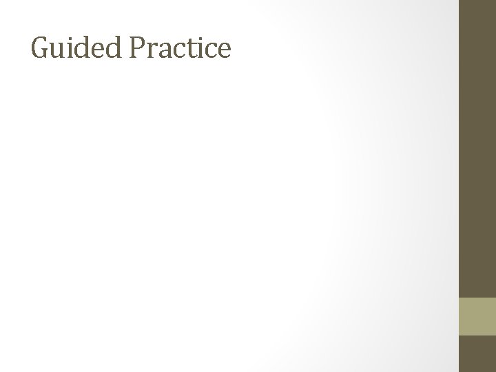 Guided Practice 