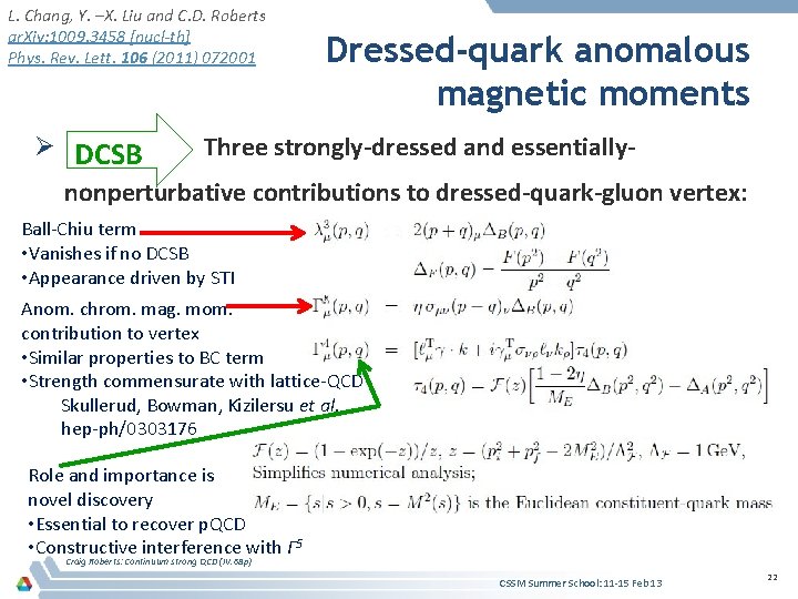 L. Chang, Y. –X. Liu and C. D. Roberts ar. Xiv: 1009. 3458 [nucl-th]