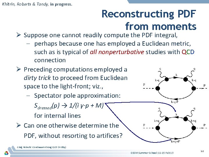 Khitrin, Roberts & Tandy, in progress. Reconstructing PDF from moments Ø Suppose one cannot