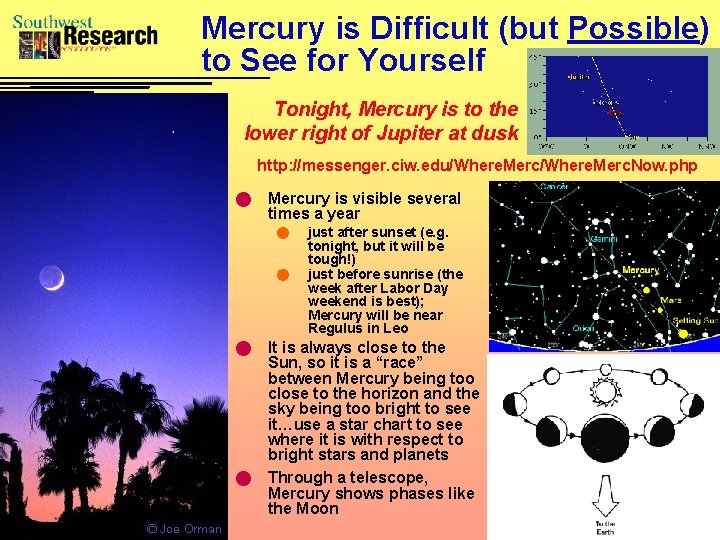 Mercury is Difficult (but Possible) to See for Yourself Tonight, Mercury is to the
