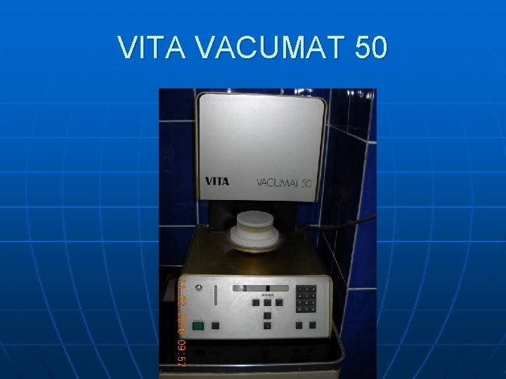 VITA VACUMAT 50 