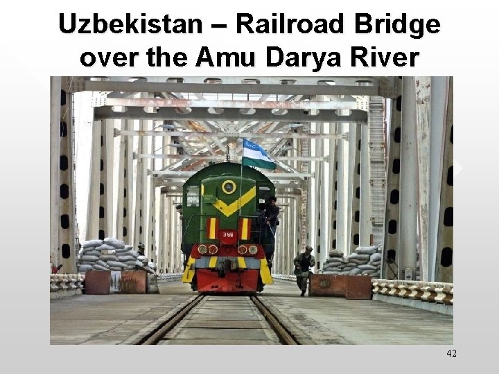 Uzbekistan – Railroad Bridge over the Amu Darya River 42 