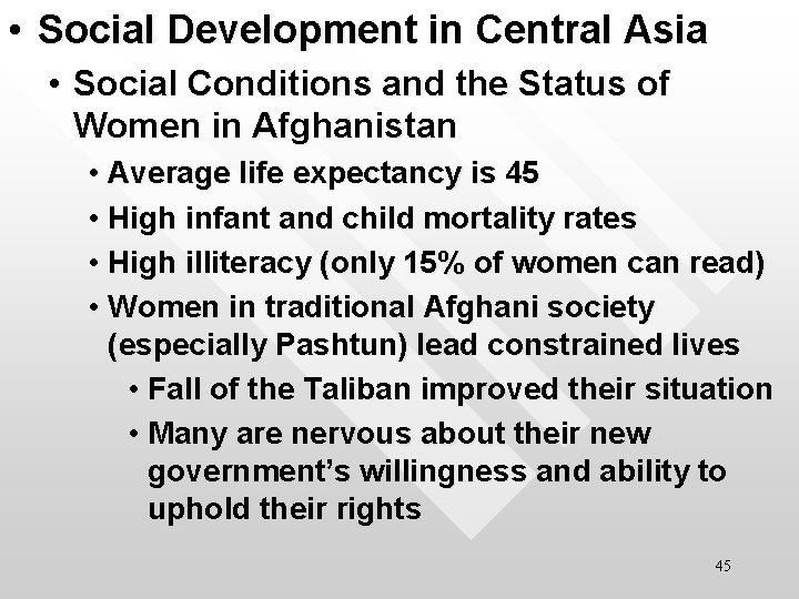  • Social Development in Central Asia • Social Conditions and the Status of