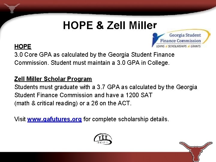 HOPE & Zell Miller HOPE 3. 0 Core GPA as calculated by the Georgia